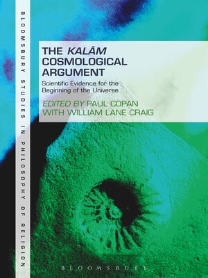 cover image of The Kalam Cosmological Argument, Volume 2